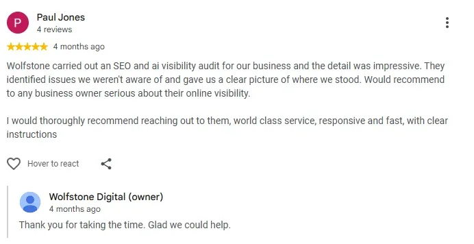 Five star Google review from Paul Jones on the SEO and AI visibility audit Wolfstone Digital carried out for his business