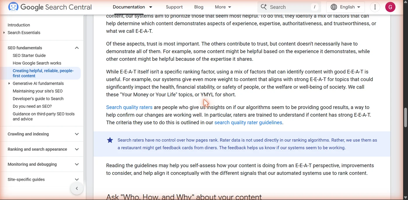 Google's Search documentation clarifying that E-E-A-T (Experience, Expertise, Authoritativeness, Trustworthiness) is a concept used by quality raters, not a single direct ranking factor.